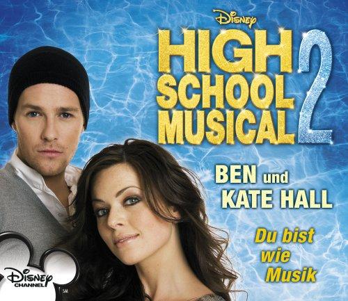 Du Bist Wie Musik (You're The Music In Me; High School Musical 2)