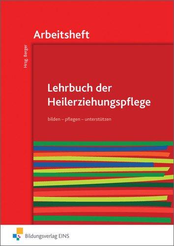 Lehrbuch der Heilerziehungspflege: pflegen - bilden - unterstützen: Schülerband