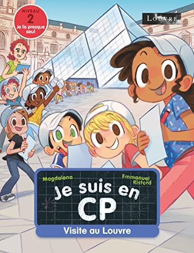 Je suis en CP. Vol. 31. Visite au Louvre : niveau 2