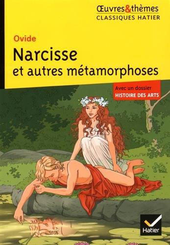 Narcisse et autres métamorphoses