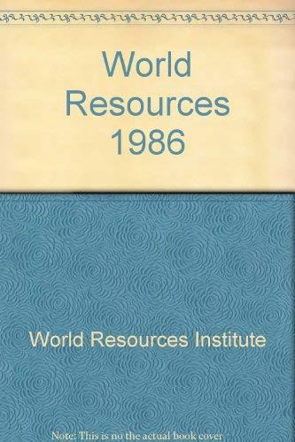 World Resources 1986