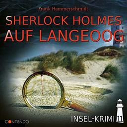 Insel-Krimi 11-Sherlock Holmes auf Langeoog