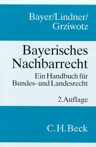 Bayerisches Nachbarrecht