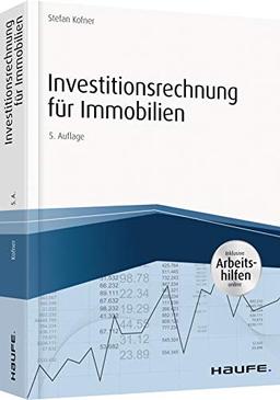 Investitionsrechnung für Immobilien - inkl. Arbeitshilfen online (Hammonia bei Haufe)