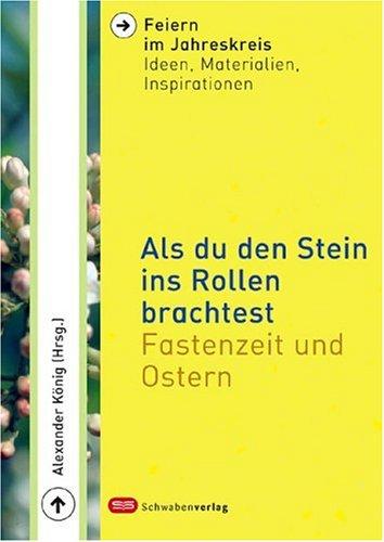 Als du den Stein ins Rollen brachtest