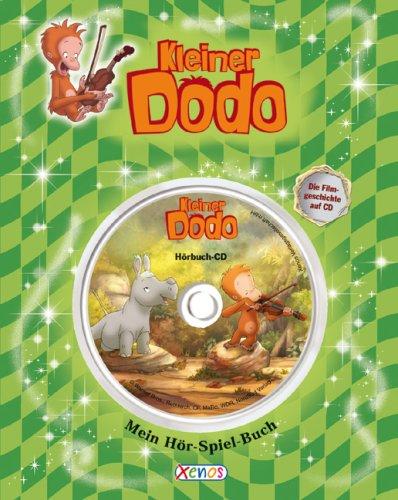 Kleiner Dodo. Mein Hör-Spiel-Buch