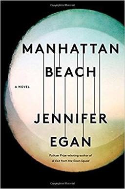 Manhattan Beach: A Novel