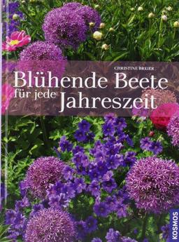 Blühende Beete für jede Jahreszeit