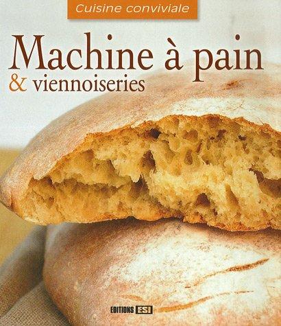 Machine à pain & viennoiseries