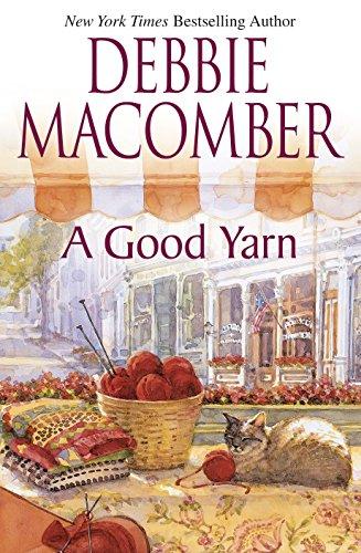 A Good Yarn (A Blossom Street Novel, 2, Band 2)