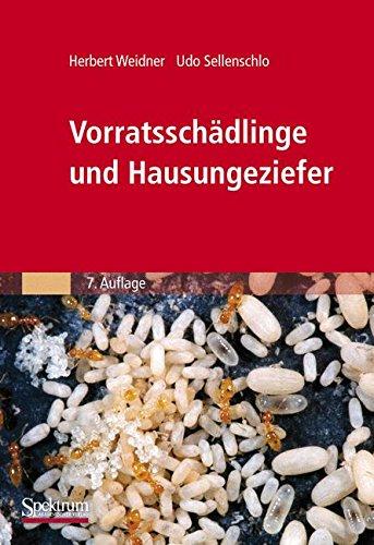 Vorratsschädlinge und Hausungeziefer: Bestimmungstabellen für Mitteleuropa