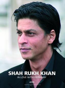 Shah Rukh Khan  In Love with Germany