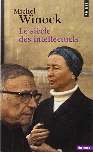 Le siècle des intellectuels