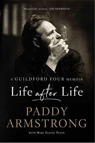 Life After Life: A Guildford Four Memoir