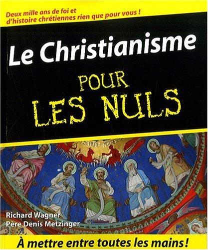 Le christianisme pour les nuls