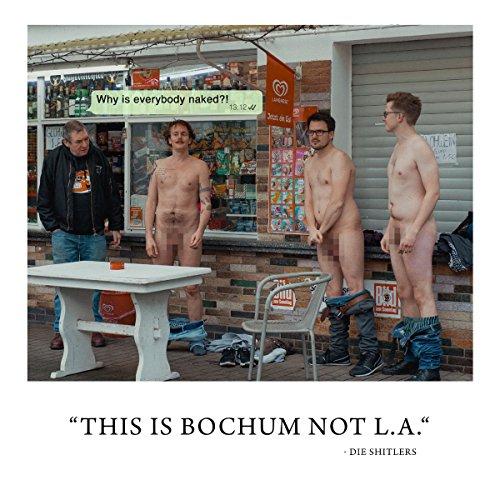 This Is Bochum,Not L.A.