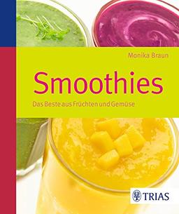 Smoothies: Das beste aus Früchten und Gemüse