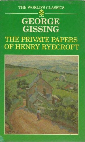 Oxford World's Classics: Private Papers of Henry