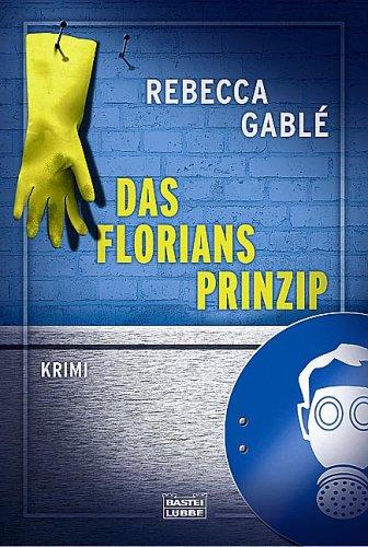 Das Floriansprinzip: Krimi