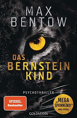 Das Bernsteinkind: Ein Fall für Nils Trojan 10. Psychothriller