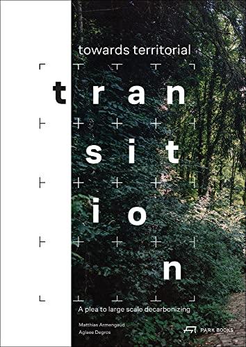 Towards Territorial Transition A Plea to Large Sacle Decarbonizing