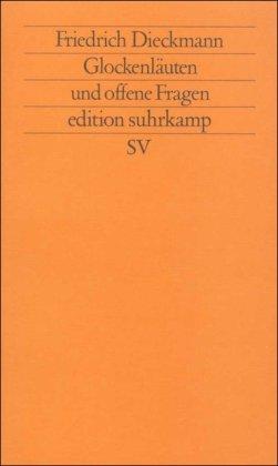 Glockenläuten und offene Fragen: Berichte und Diagnosen aus dem anderen Deutschland (edition suhrkamp)