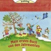 Mein erstes Buch von den Jahreszeiten