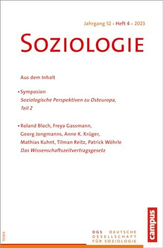 Soziologie 04/2023: Forum der Deutschen Gesellschaft für Soziologie