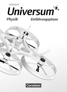 Universum Physik Sekundarstufe II - Niedersachsen: Einführungsphase - Lösungen zum Schülerbuch