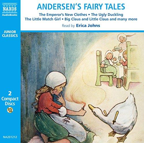 Andersen's Fairy Tales: The Ugly Duckling, The Emperor's New Clothes, Etc. (Children's Classics) (Children's Classics S.)