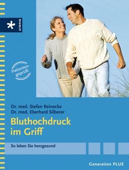 Bluthochdruck im Griff. So leben Sie herzgesund