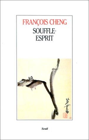 Souffle-esprit : textes théoriques chinois sur l'art pictural