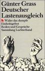 Deutscher Lastenausgleich. Wider das dumpfe Einheitsgebot. Reden und Gespräche