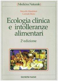 Ecologia clinica e intolleranze alimentari