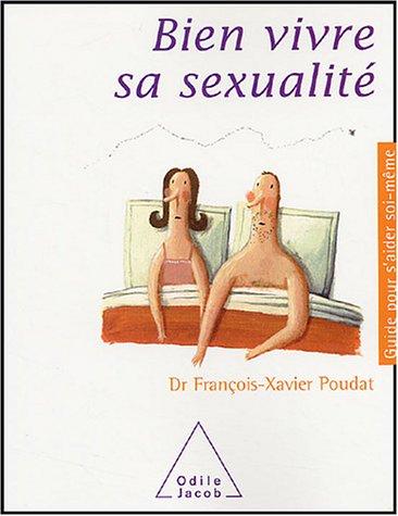 Bien vivre sa sexualité