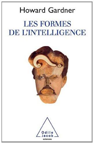 Les formes de l'intelligence