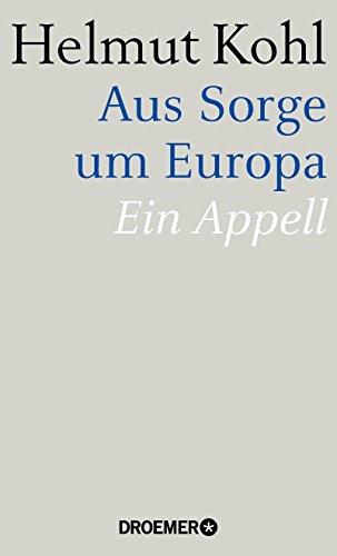 Aus Sorge um Europa: Ein Appell