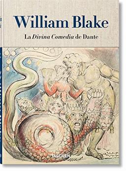 William Blake. Dante’s ‘Divine Comedy’. The Complete Drawings (Cl)