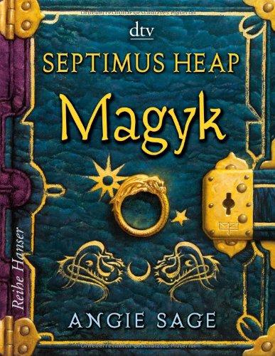 Septimus Heap - Magyk