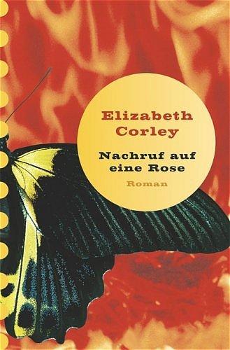 Nachruf auf eine Rose.