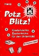 Potz Blitz! Kinderleichte Zaubertricks für den Unterricht. (Lernmaterialien)