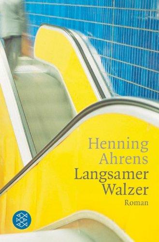 Langsamer Walzer: Roman