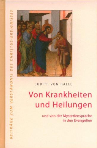 Von Krankheiten und Heilungen