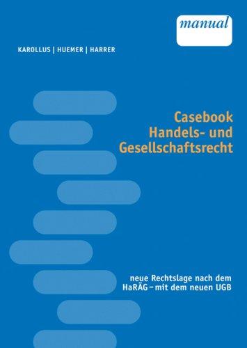 Casebook Handels- und Gesellschaftsrecht