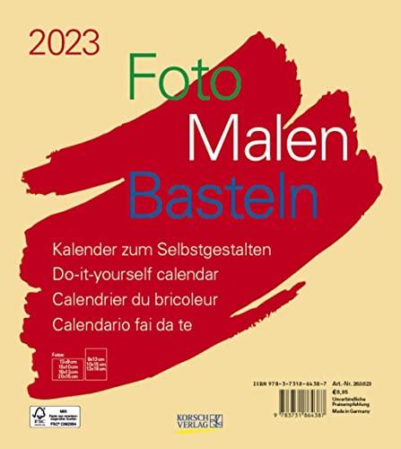 Foto-Malen-Basteln Bastelkalender beige 2023: Fotokalender zum Selbstgestalten. Do-it-yourself Kalender mit festem Fotokarton. Format: 21,5 x 24 cm