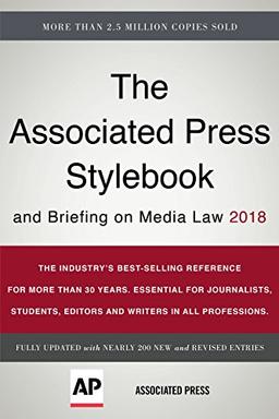 The Associated Press Stylebook 2018: and Briefing on Media Law (Associated Press Stylebook and Briefing on Media Law)