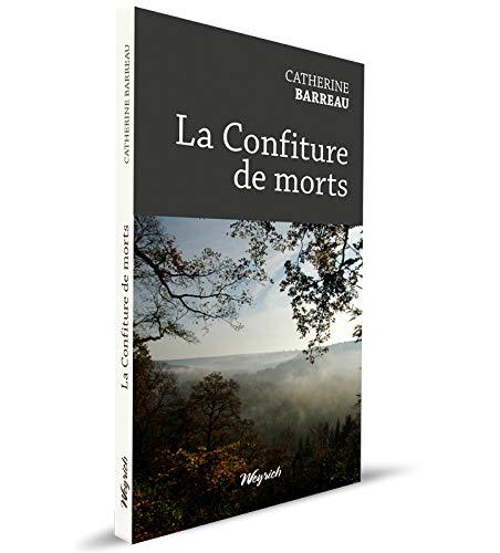 La confiture de morts