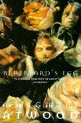 Bluebeard's Egg and Other Stories (Contemporary Classics)