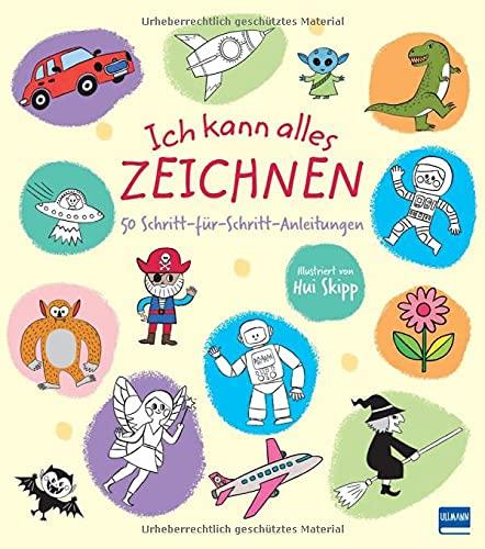 Ich kann alles zeichnen: Malbuch für Kinder ab 6