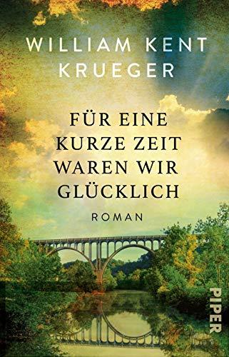 Für eine kurze Zeit waren wir glücklich: Roman